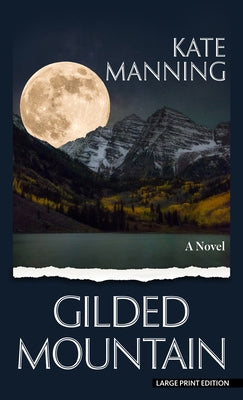 Gilded Mountain by Manning, Kate
