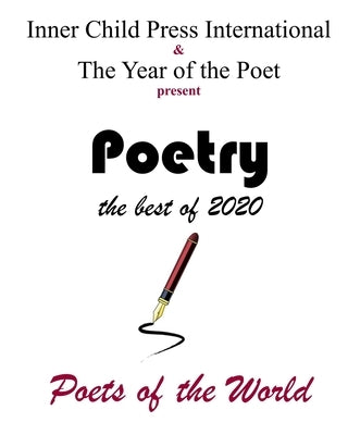 Poetry The Best of 2020 by Yılmaz, Hülya N.