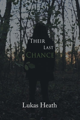 Their Last Chance by Heath, Paige