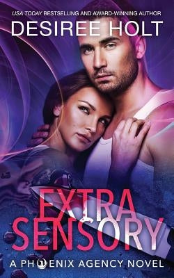 Extrasensory by Holt, Desiree