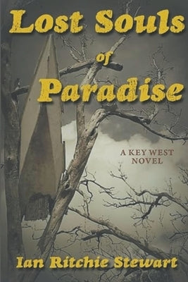 Lost Souls of Paradise by Stewart, Ian Ritchie