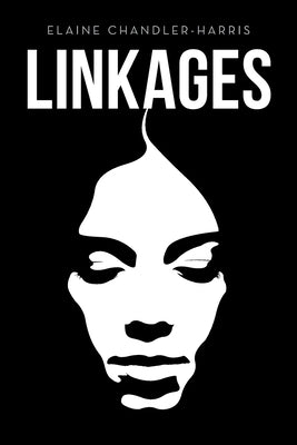 Linkages by Chandler-Harris, Elaine