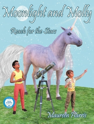 Moonlight and Molly: Reach for the Stars by Harris, Maureen