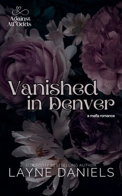 Vanished in Denver by Daniels, Layne