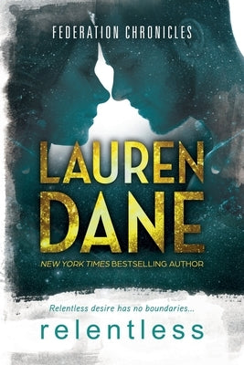 Relentless by Dane, Lauren