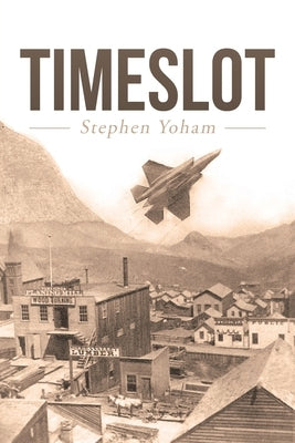 Timeslot by Yoham, Stephen