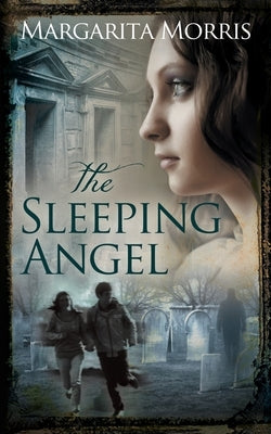 The Sleeping Angel by Morris, Margarita
