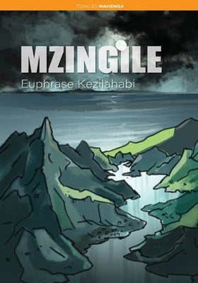 Mzingile by Kezilahabi, Euphrase