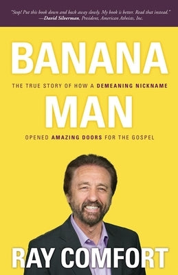 Banana Man by Comfort, Ray