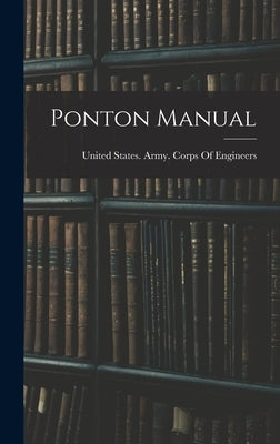 Ponton Manual by United States Army Corps of Engineers