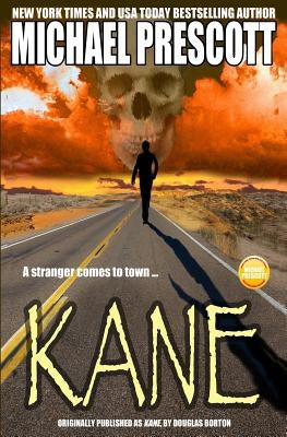 Kane by Prescott, Michael