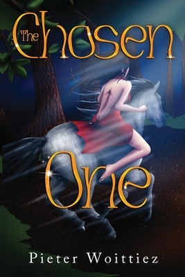 The Chosen One by Woittiez, Pieter