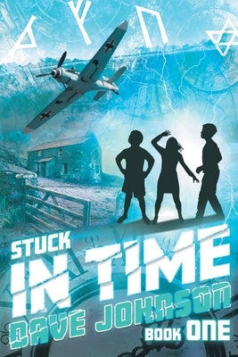 Stuck in Time by Johnson, Dave