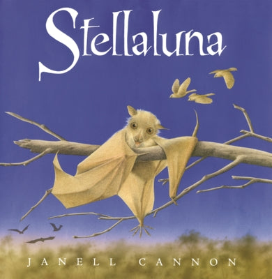 Stellaluna by Cannon, Janell