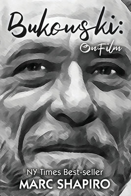 Bukowski by Shapiro, Marc