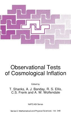Observational Tests of Cosmological Inflation by Shanks, T.