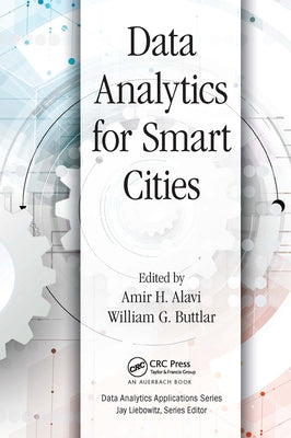 Data Analytics for Smart Cities by Alavi, Amir