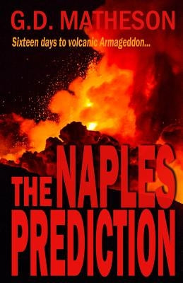 The Naples Prediction by Matheson, G. D.