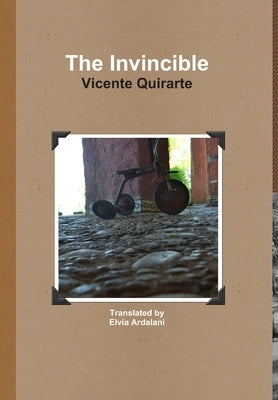 The Invincible by Quirarte, Vicente