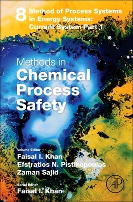 Method of Process Systems in Energy Systems: Current System Part I: Volume 8 by Khan, Faisal