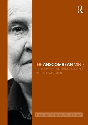 The Anscombean Mind by Haddock, Adrian