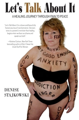 Let's Talk About It by Stajkowski, Denise