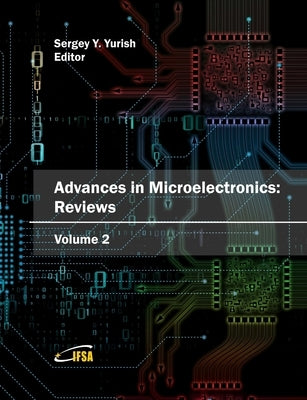 Advances in Microelectronics: Reviews, Vol. 2 by Yurish, Sergey