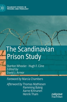 The Scandinavian Prison Study by Wheeler, Stanton