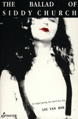 The Ballad of Siddy Church by Van Hek, Lin