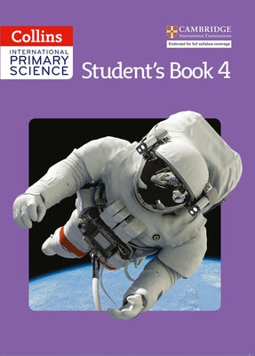 Collins International Primary Science - Student's Book 4 by Morrison, Karen