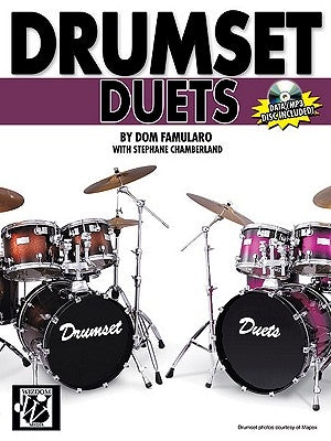 Drumset Duets [With CD (Audio)] by Famularo, Dom