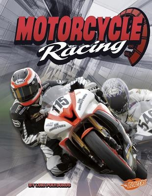 Motorcycle Racing by Polydoros, Lori