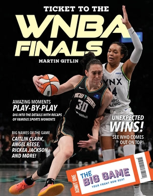 Ticket to the WNBA Finals by Gitlin, Martin