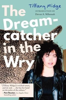 The Dreamcatcher in the Wry by Midge, Tiffany