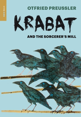 Krabat and the Sorcerer's Mill by Preussler, Otfried