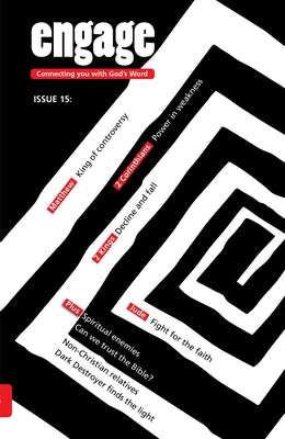 Engage: Issue 15: Connecting You with God's Word 15 by Cole, Martin