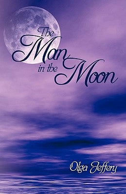 The Man in the Moon by Olga Jeffery, Jeffery