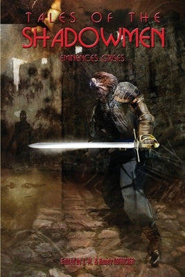 Tales of the Shadowmen 18: Eminences Grises by Lofficier, Jean-Marc