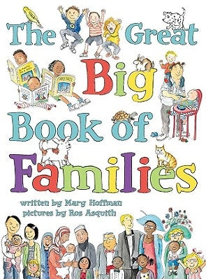 The Great Big Book of Families by Hoffman, Mary