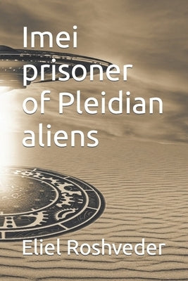 Imei prisoner of Pleidian aliens by Roshveder, Eliel