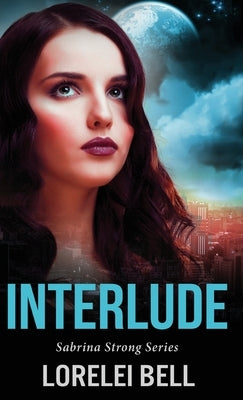 Interlude by Bell, Lorelei
