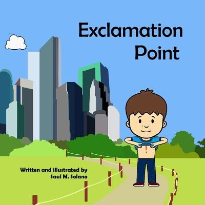 Exclamation Point by Solano Jr, Saul M.