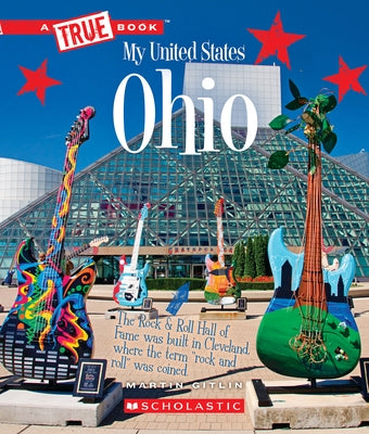 Ohio (a True Book: My United States) by Gitlin, Martin
