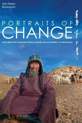 Portraits of Change by Meyanathan, Saha Dhevan