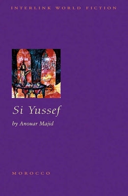 Si Yussef by Majid, Anouar