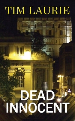 Dead Innocent by Laurie, Tim