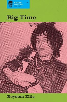 Big Time by Ellis, Royston