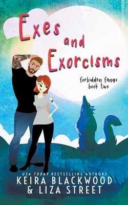 Exes and Exorcisms by Blackwood, Keira