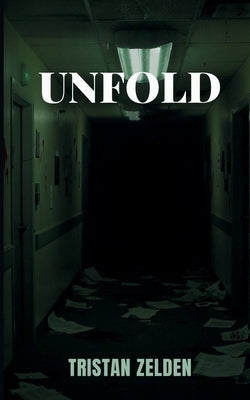 Unfold by Zelden, Tristan