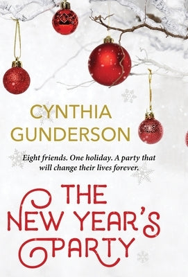 The New Year's Party by Gunderson, Cynthia